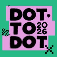 Dot To Dot Festival 2026